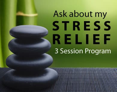 Ask about Stress Relief 3 session program